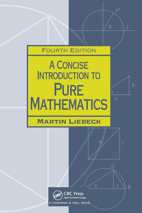 A Concise Introduction to Pure Mathematics 封面