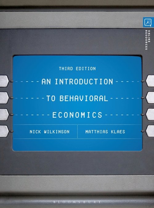 An Introduction to Behavioral Economics cover