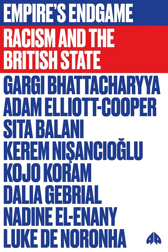 Empire’s Endgame: Racism and the British State 封面