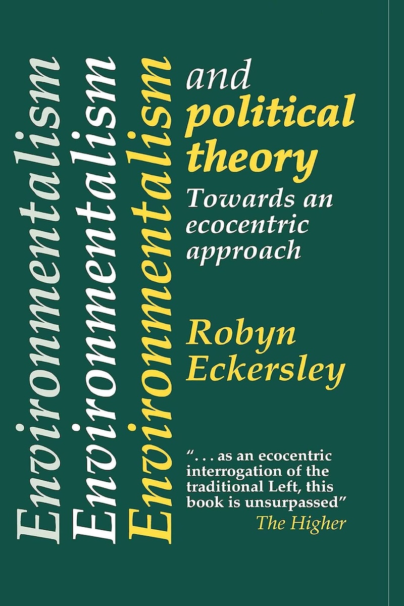 Environmentalism and Political Theory: Toward an Ecocentric Approach 封面