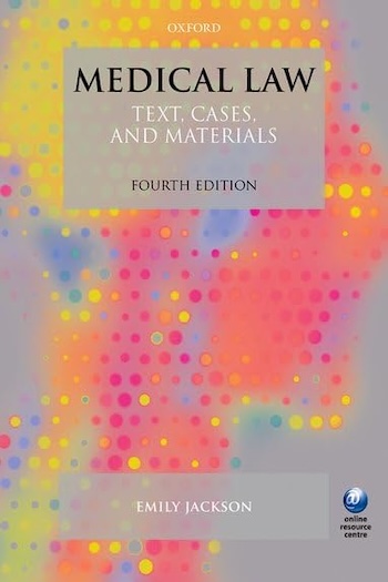 Medical Law: Text, Cases, and Materials 封面