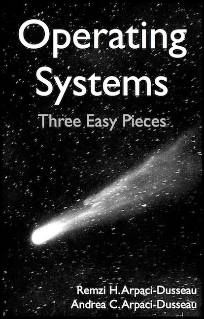 Operating Systems: Three Easy Pieces 封面