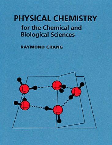 Physical Chemistry for the Chemical and Biological Sciences 封面