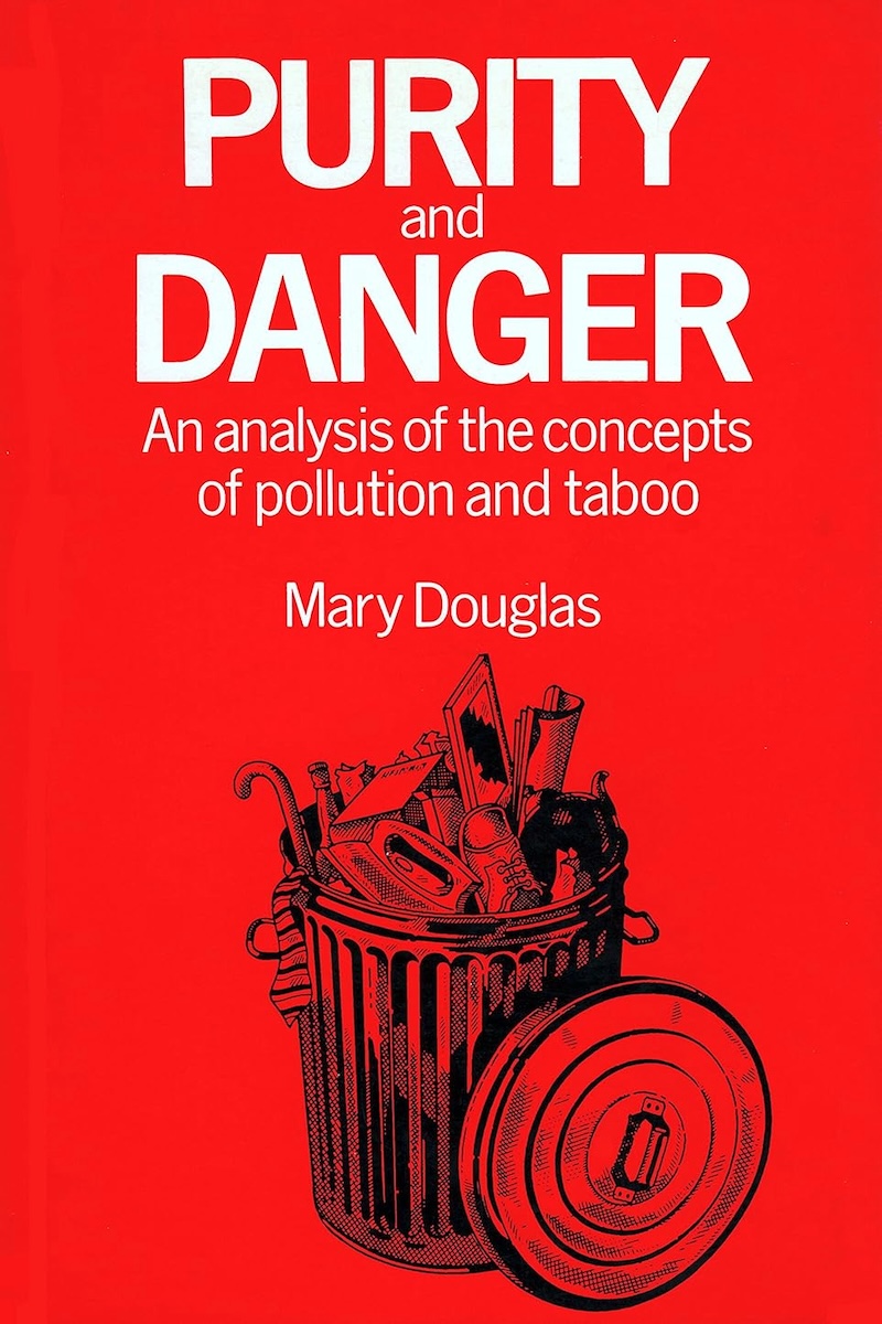 Purity and Danger: An Analysis of Concepts of Pollution and Taboo 封面