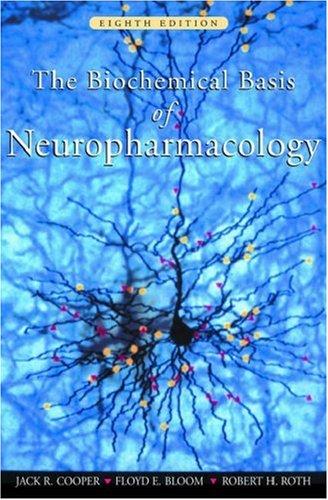 The Biochemical Basis of Neuropharmacology 封面