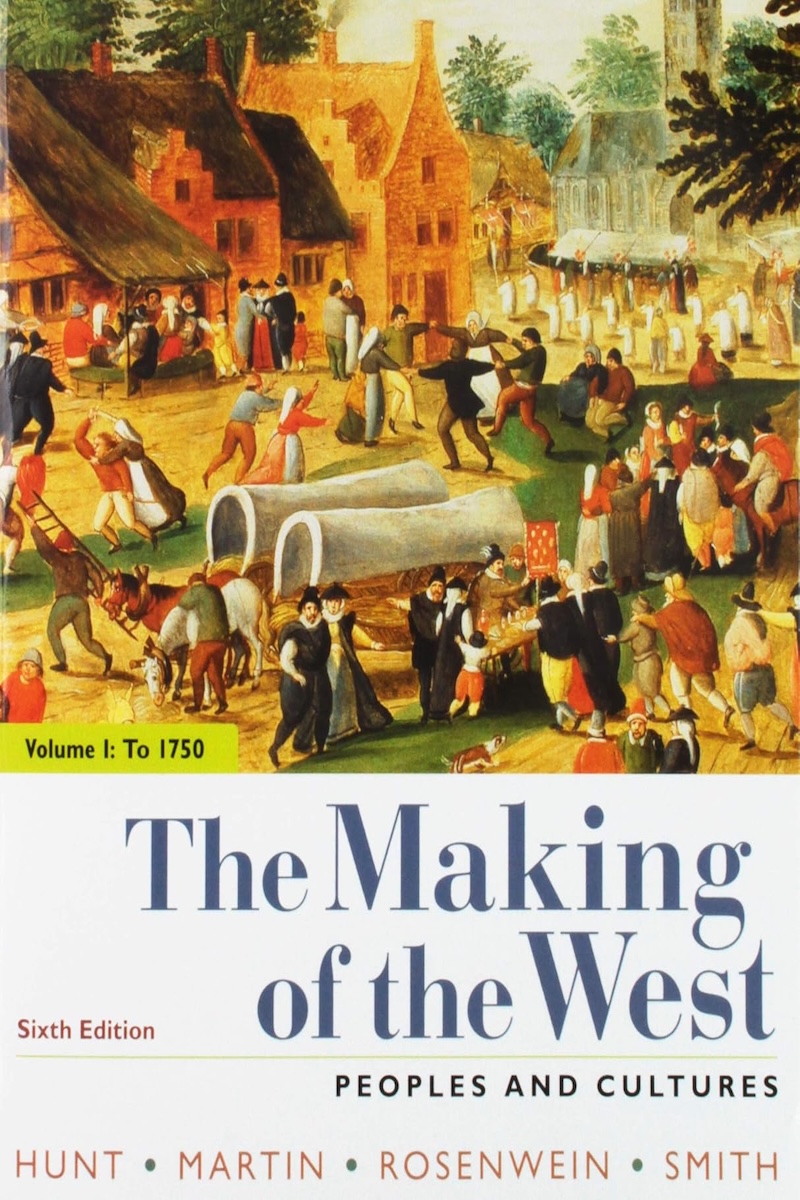 The Making of the West: Peoples and Cultures cover