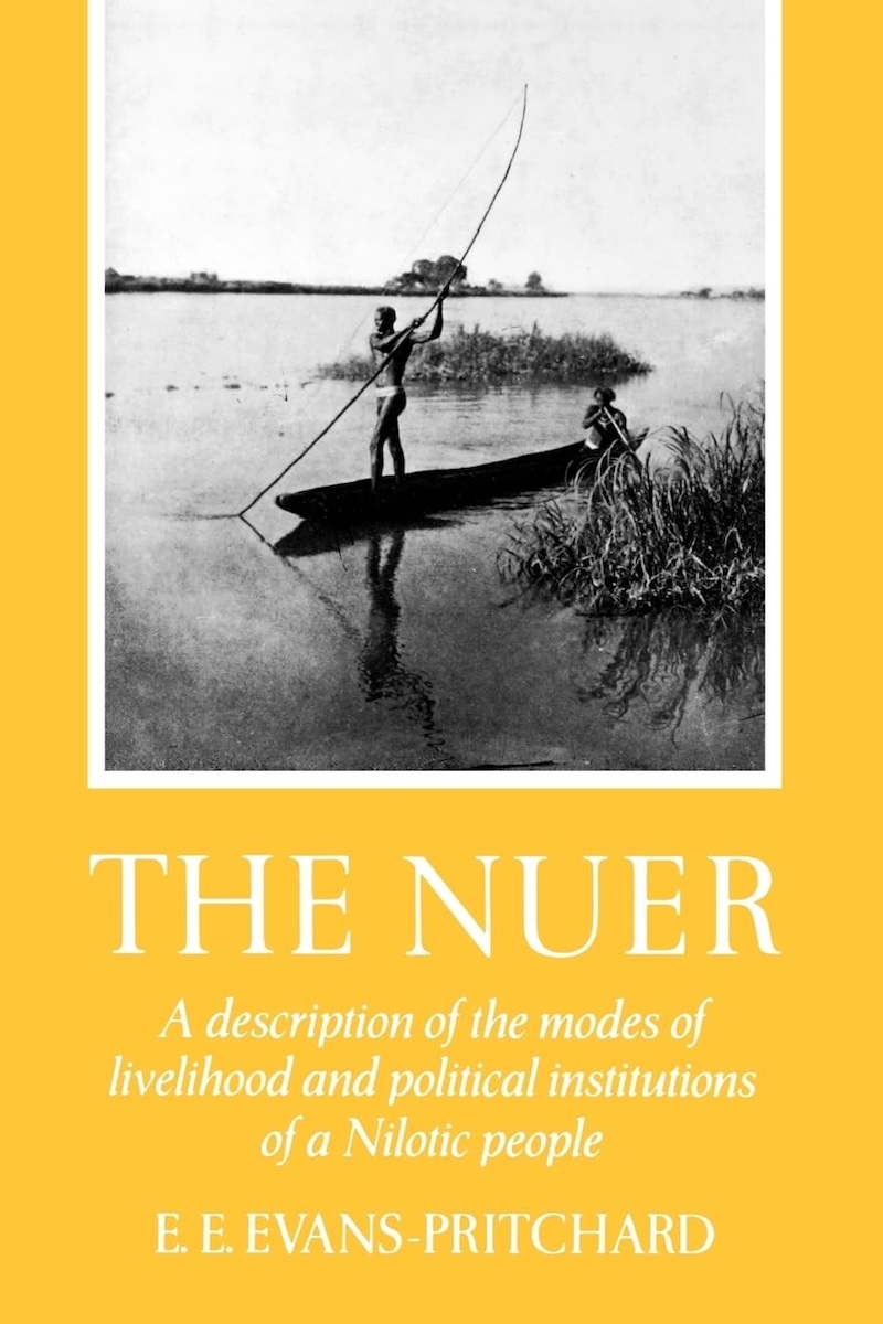 The Nuer: A Description of the Modes of Livelihood and Political Institutions of a Nilotic People 封面