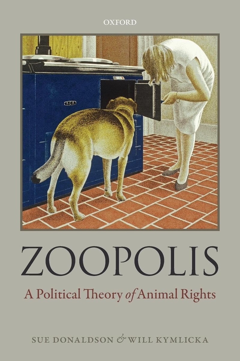 Zoopolis: A Political Theory of Animal Rights 封面