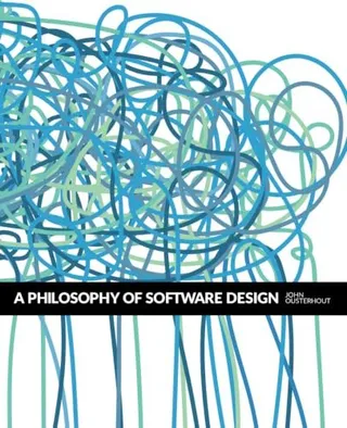 A Philosophy of Software Design cover